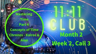 Mastering Time  Part 4 Concepts of TimeChronos - Kairos &Aion