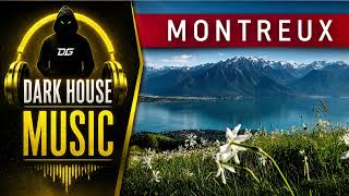 DARK GHOST - Montreux | Dark Progressive House