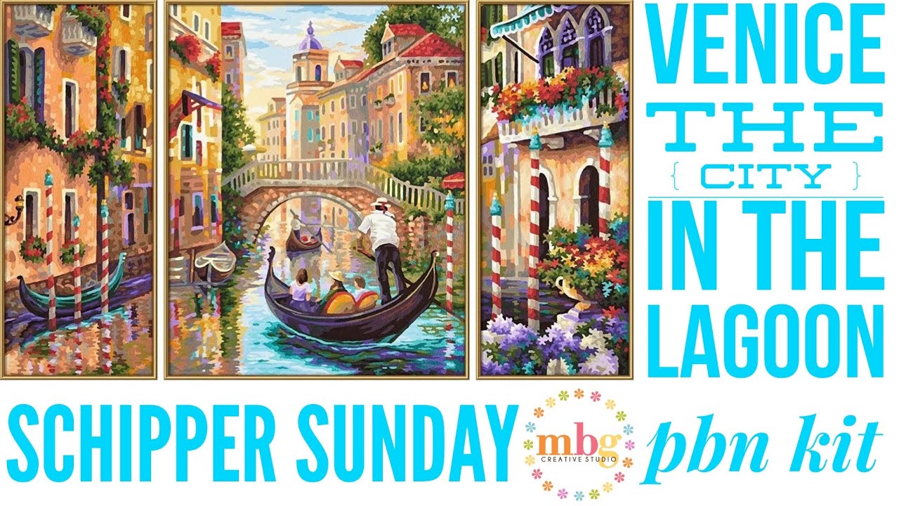 Schipper Sunday Venice: The City in the Lagoon Paint by Number PBN Kit