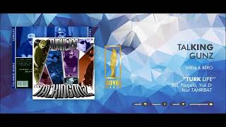 Talking Gunz - Böl Parçala Yok Et (Arem & Bero)