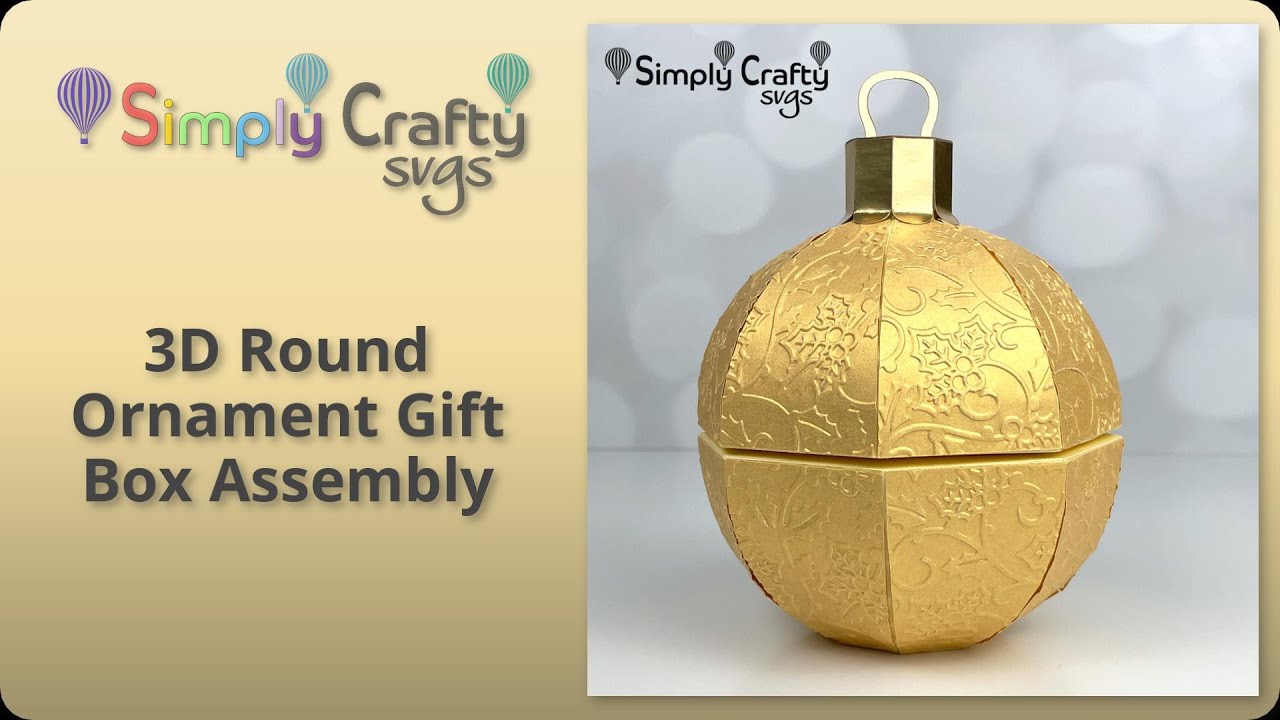Acrylic Ornament Gift Box SVG – DIY Craft Tutorials