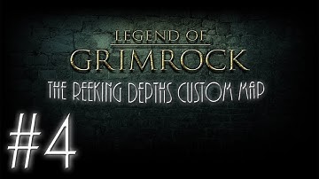 The Reeking Depths - Legend Of Grimrock Custom Maps - Part 4