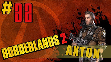 Borderlands 2 - Walkthrough - Part 32 - [Co-Op] - Hyperdub Rage Quit