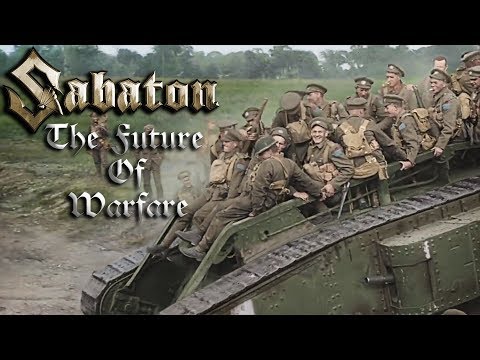 Sabaton - The Future of Warfare