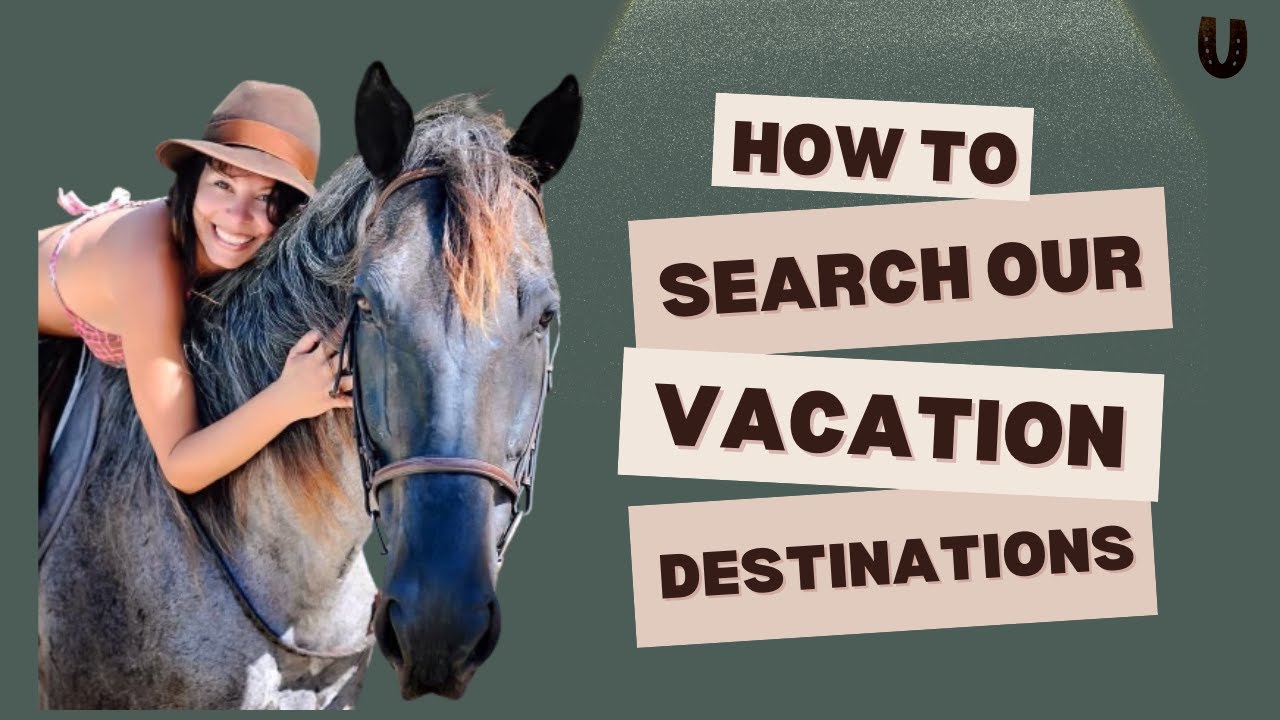 How to search our vacation destinations and explore the USA with your horse.