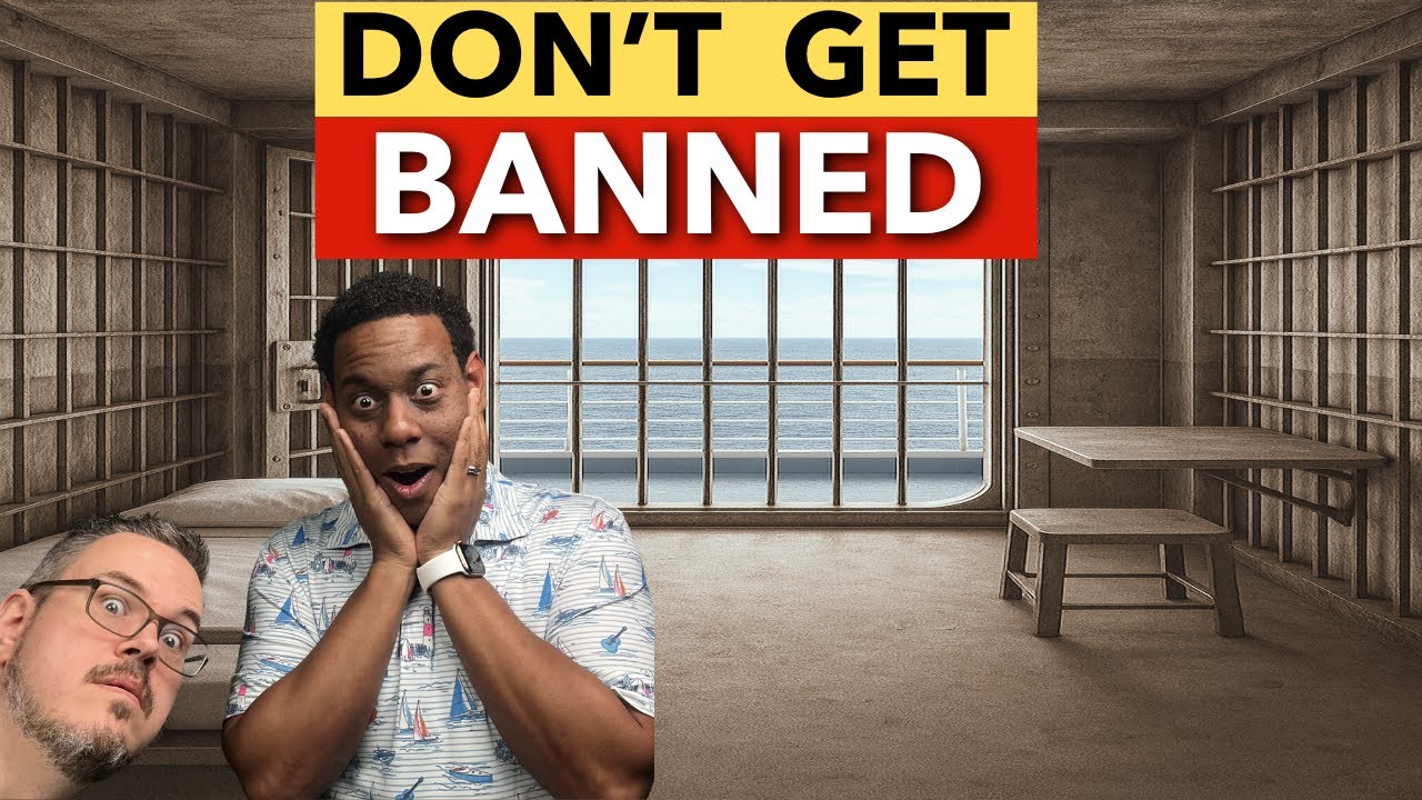 Don't Get BANNED or KICKED OFF Your CRUISE SHIP!