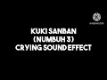 Kuki saban crying sound effect