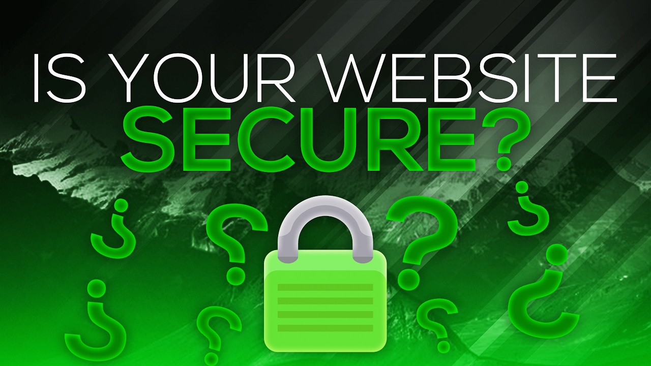 Is Your Website Secure?