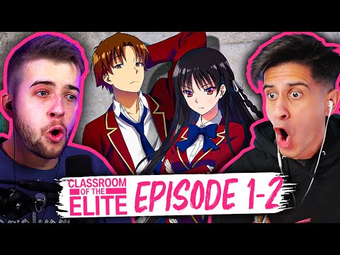 Classroom of the elite season 1 episode 1