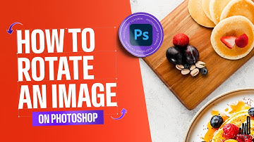 How to Rotate an Image in Adobe Photoshop | Quick & Easy Tutorial!