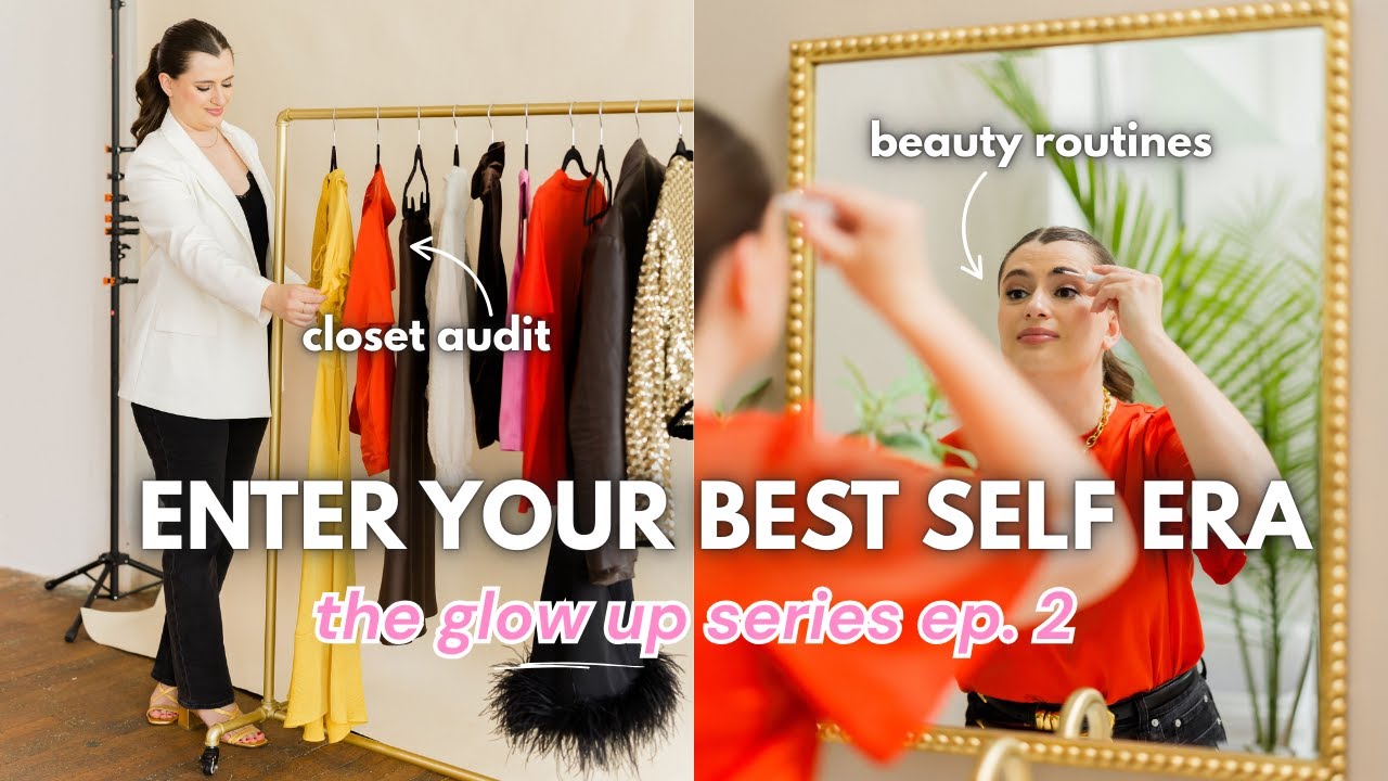 How to GLOW UP for 2026: style, makeup & confidence tips | the glow up ...