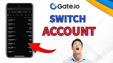 How to Switch Account in Gate.io 2025?