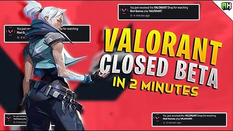 How to Get Valorant Beta Key in 2 Minutes? | POSSIBLE?