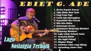 Lagu Nostalgia Terbaik | EBIET G. ADE | #2 | Berita Kepada Kawan | Video Musik Spesial |