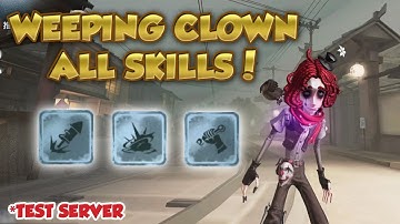 #1 New Survivor "Weeping Clown" All Skills! (Test Server) | Identity V | 第五人格 | 제5인격
