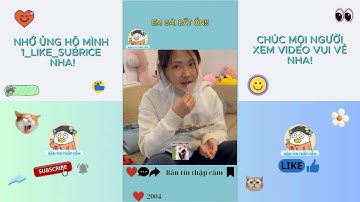 TỔNG HỢP NHỮNG VIDEO THÚ VỊ HÀI HƯỚC || BẢN TIN THẬP CẨM #bantinthapcam