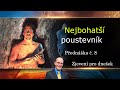 8. Nejbohatší poustevník // Zjevení pro dnešek // Doug Batchelor (8/20) CZ dabing