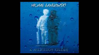 Michał Łangowski - Z płyty "Z Niebieskim Kolegą": Malutki słonik z porcelany