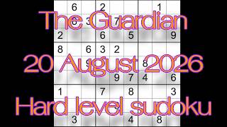 Sudoku solution - The Guardian 20 August 2026 Hard level sudoku