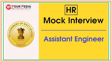 WBPSC | Assistant Engineer | HR Mock interview | WBPSC Interview preparation | Interview Questions