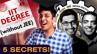 Top 5 Ways to get into IIT🔥💯|Get IIT without JEE Advanced😱