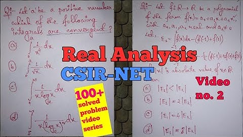 CSIR NET Real Analysis 100+ solved problems series|| video no. 2||