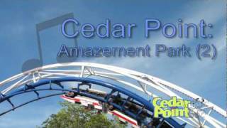 Cedar Point: 'Amazement Park' Song (2) (1979-1985)