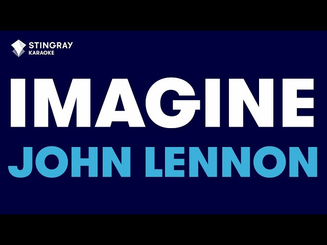 John Lennon - Imagine (Karaoke with Lyrics) class=