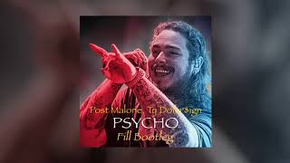 Post Malone - Psycho (Fill Zouk Bootleg)