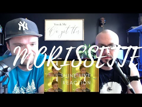MORISSETTE - NEW VERSION OF SHINE - LIVE - REACTION