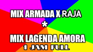 mix Viral - 1 jam full bersama Mix armada x raja x LAGENDA amora