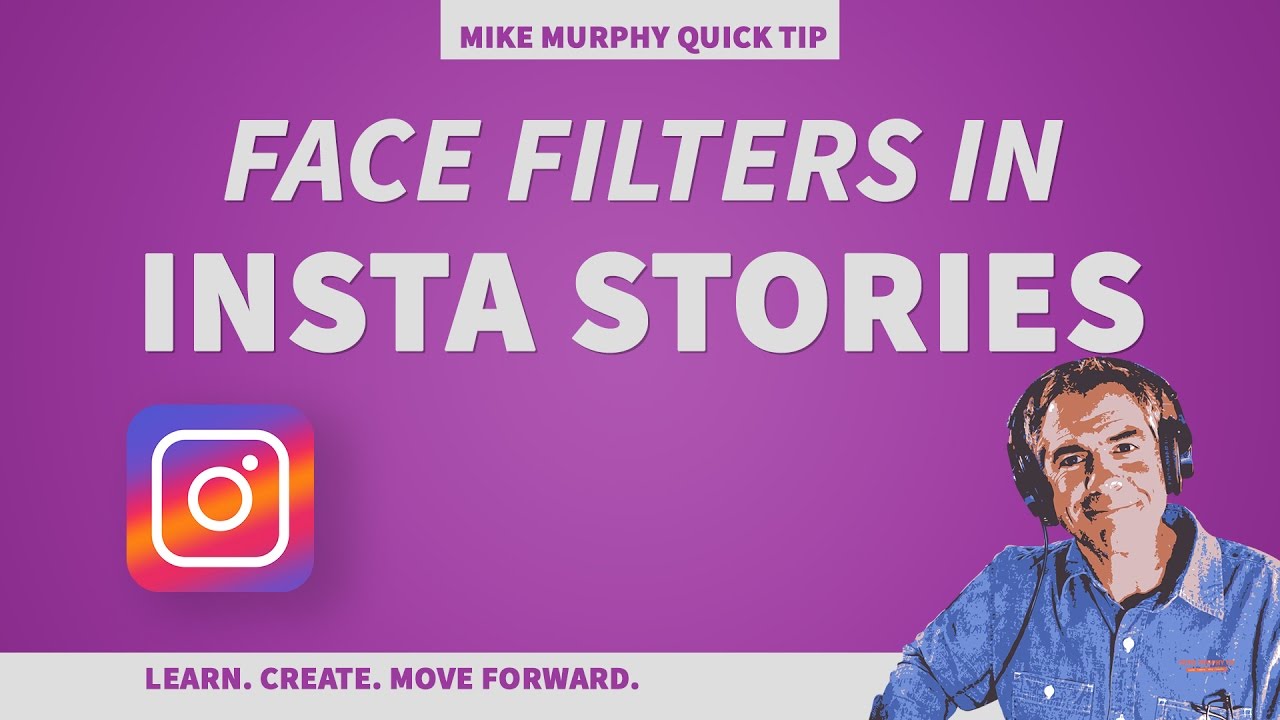 Quick Tip: How To Use Face Filters in Instagram Stories - YouTube