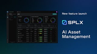 SPLX Launches AI Asset Management