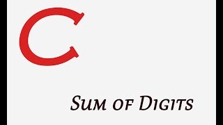 C Language - Adding individual digits of a number