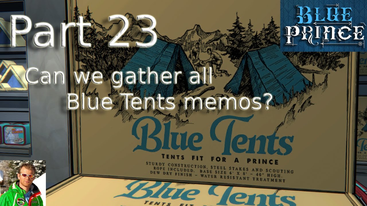 Blue Prince Part 23 Can we gather all Blue Tents