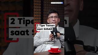 RUBEN ONSU: 2 Tipe temen saat susah. #helmyyahya #rubenonsu #ivangunawan #islam #hijrah