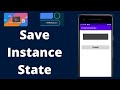 Managing Orientation Changes with onSaveInstanceState and onRestoreInstanceState