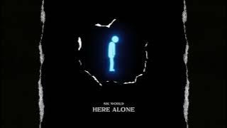 Sik World - Here Alone