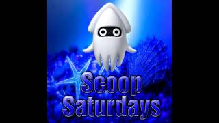 Scoop Saturdays (13) - Last Bit of News!
