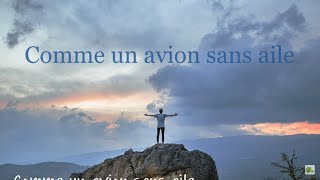 Video thumbnail of "Comme un avion sans aile - Charlélie Couture   (Paroles)"