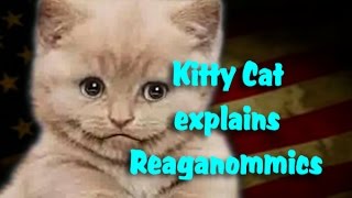 Kitty Cat explains Republican Economics