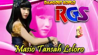 Tasya Rosmala-Masio Tansah Leloro-Dangdut Koplo-RGS