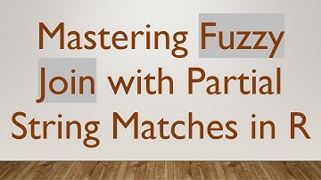 Mastering Fuzzy Join with Partial String Matches in R