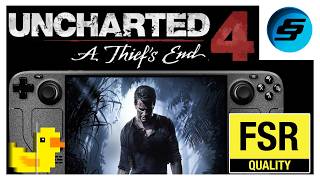 Uncharted 4 Lossless Scaling Steam Deck Performance|FSR Quality|60 FPS (Low, Medium, High, Ultimate)
