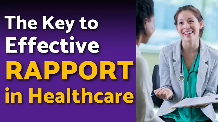 Exploring the Art of How to Build Rapport with Patients