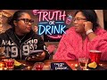 TRUTH OR DRINK W/ MY BESTFRIEND