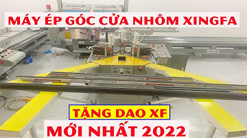 Máy ép góc cửa nhôm xingfa mới nhất 2022 | Máy Cắt Nhôm Genma |