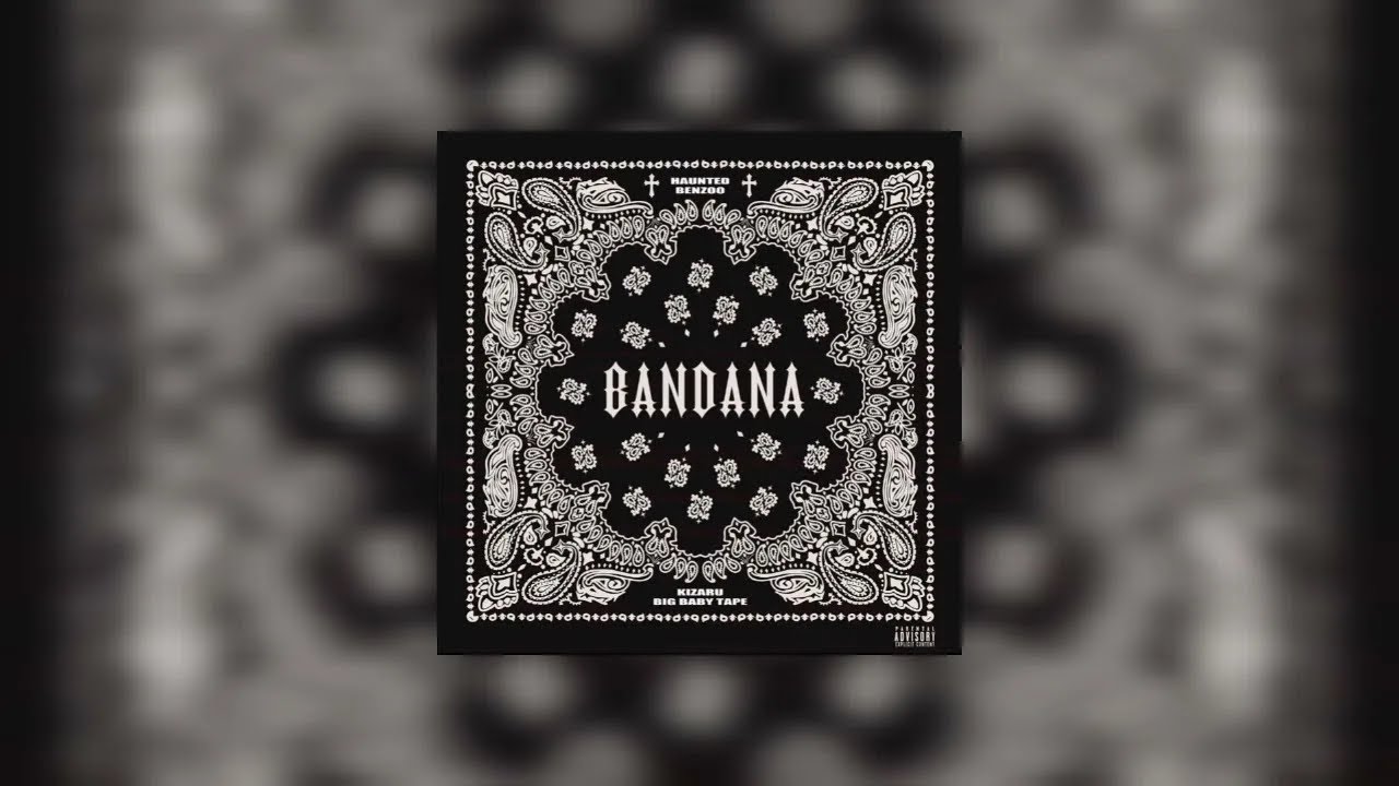 Текст песни бандана. Банданакизару обложка. Бандана альбом. Bandana обложка альбома. Big Baby Tape Bandana альбом.