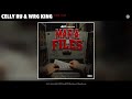Celly Ru WRG King Fuck It Up Official Audio mp3