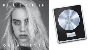 Analysis of Billie Eilish’s Ocean Eyes Logic Session